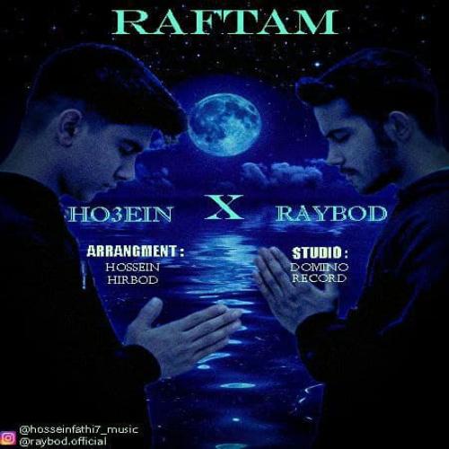 سینا رایبود و حسین رفتم